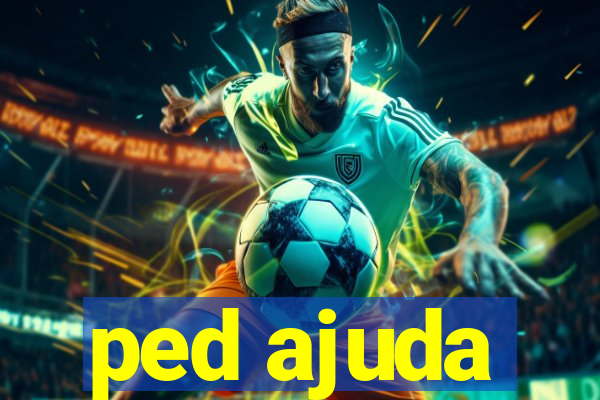ped ajuda